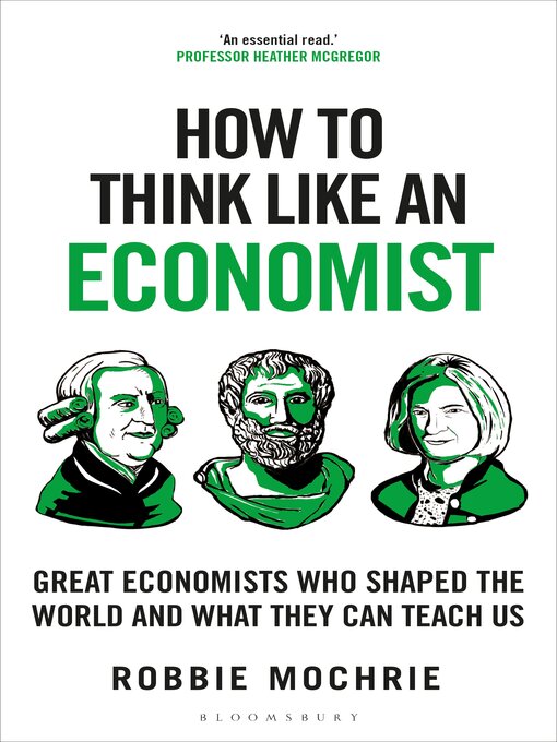Title details for How to Think Like an Economist by Robbie Mochrie - Available